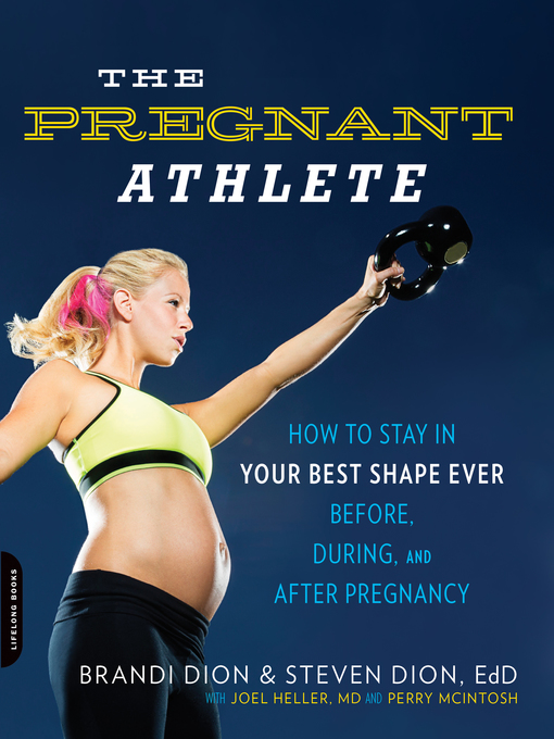 Title details for The Pregnant Athlete by Brandi Dion - Available